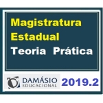 Magistratura Estadual e MP + Prática - Semestral (DAMÁSIO 2019.2) (Magistraturas Estaduais)